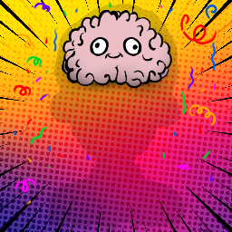 Mon cerveau est content, il a fait sa blague de merde